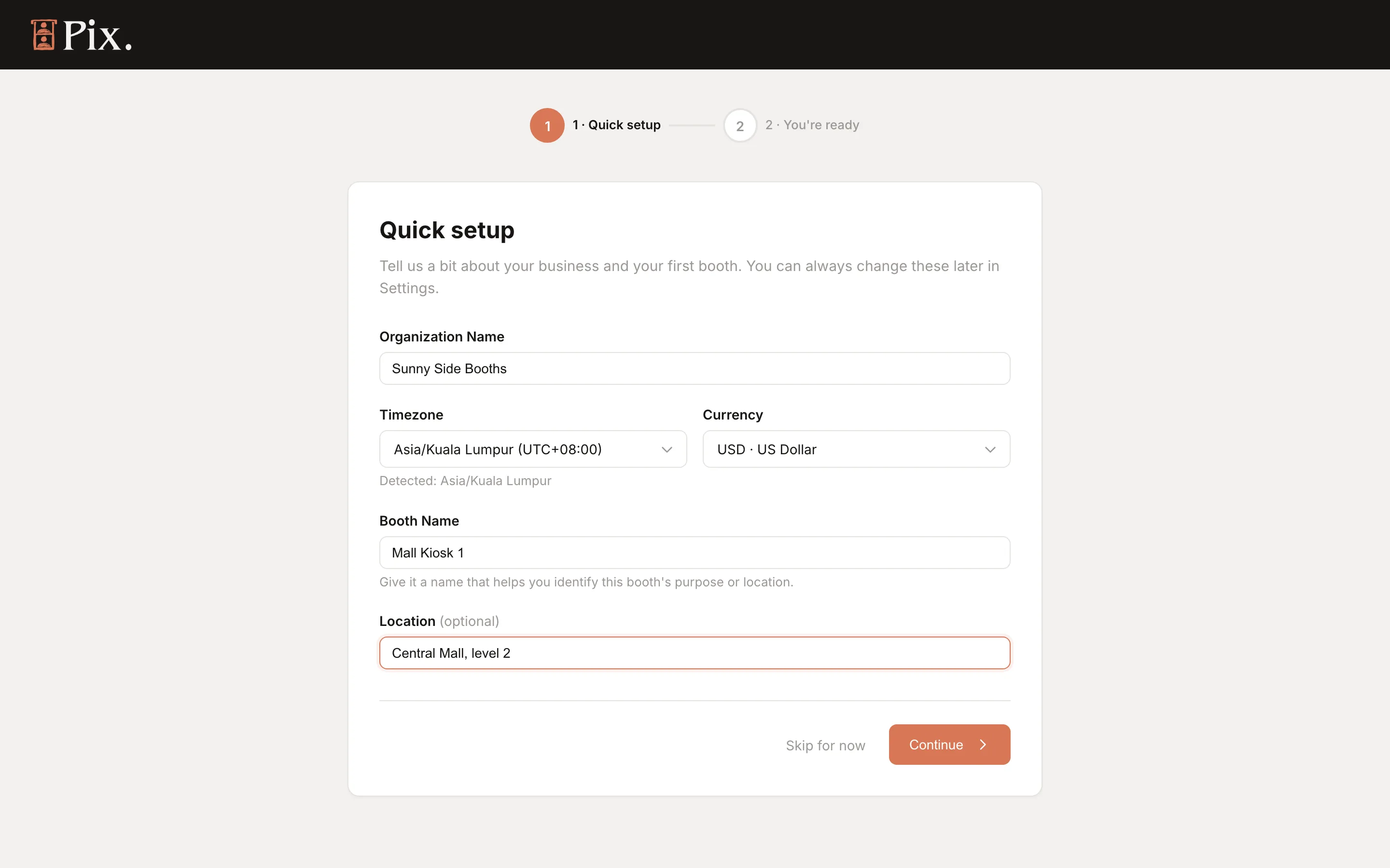Onboarding step 1, Quick setup, with Organization Name, Timezone, Currency, Booth Name and Location filled and a Continue button