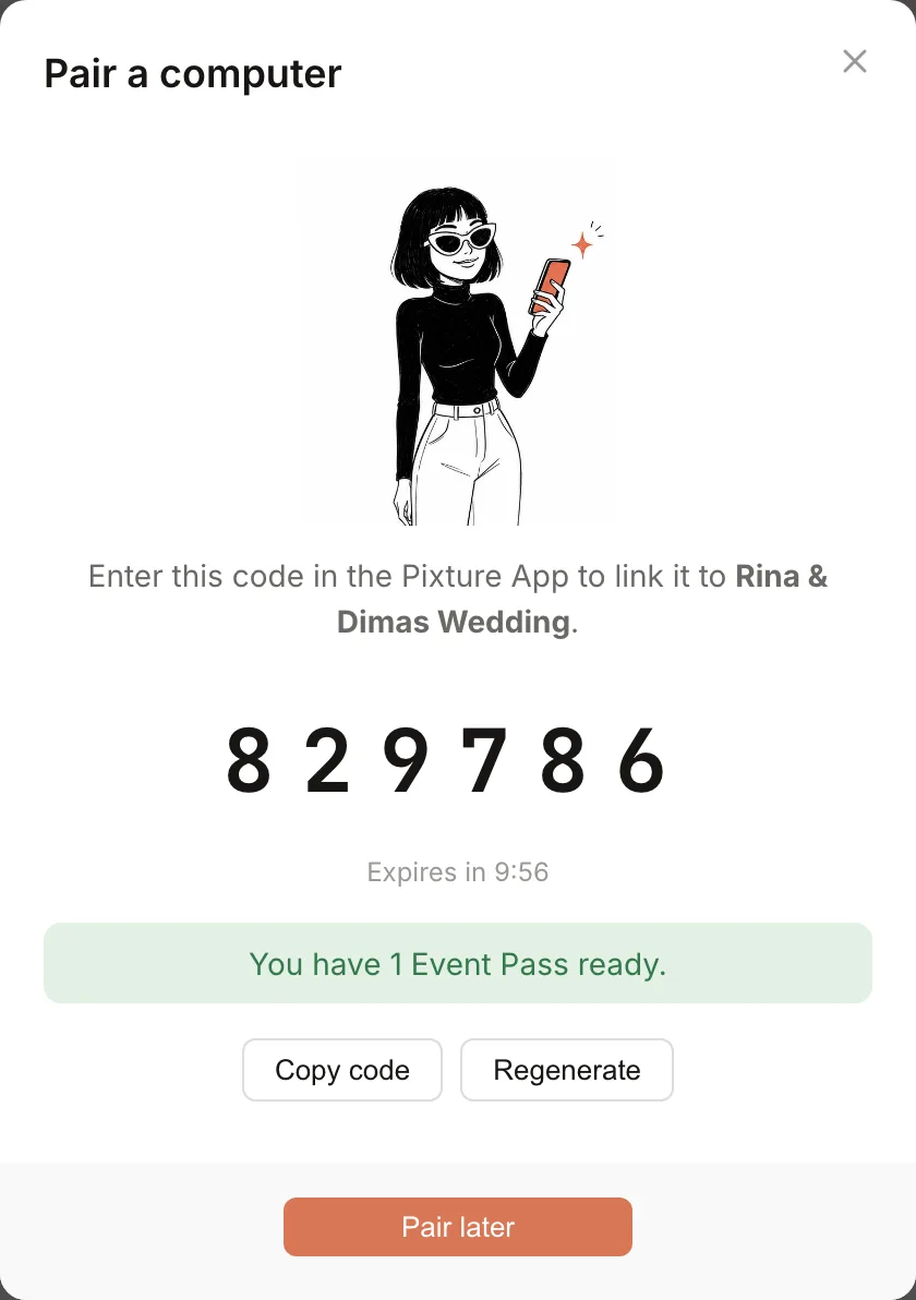 Pair a computer popup with a 6-digit code and "You have 1 Event Pass ready."